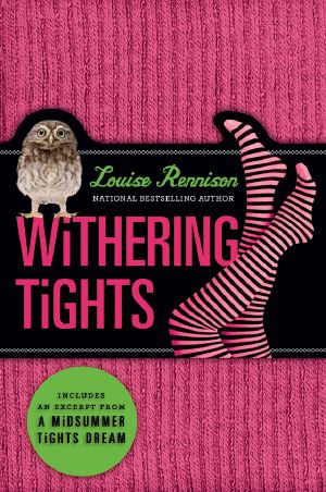 [The Misadventures of Tallulah Casey 01] • Withering Tights with Bonus Material